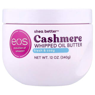 EOS, Shea Better™, Manteca de aceite batido de cachemira, Frescura y calidez, 340 g (12 oz)