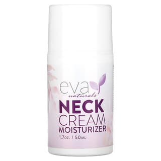 Eva Naturals, Neck Cream Moisturizer, 1.7 oz (50 ml)