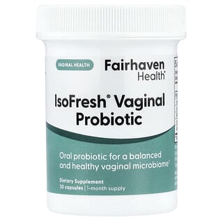 Fairhaven Health, IsoFresh® Vaginal Probiotic, 30 Capsules