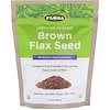 Certified Organic, Brown Flax Seed, 14 oz (396 g)
