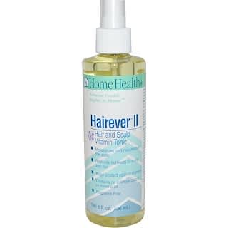 Home Health, Hairever II, Hair and Scalp Vitamin Tonic, 8 fl oz (236 ml)