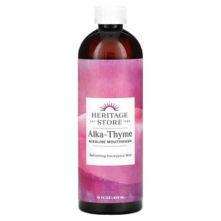 Heritage Store, Alka-Thyme, Alkaline  Mouthwash, Refreshing  Eucalyptus Mint, 16 fl oz (473 ml)