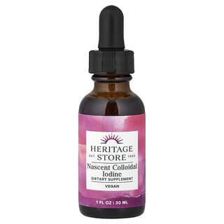 Heritage Store, Nascent Colloidal Iodine, 1 fl oz (30 ml)