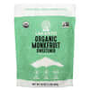 Organic Monkfruit Sweetener, Süßstoff aus Bio-Mönchsfrucht, 454 g (16 oz.)