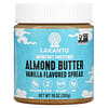 Almond Butter, Vanilla Flavored Spread, 10 oz (283 g)