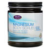 Magnesium Body Scrub, 9 fl oz (266 ml)