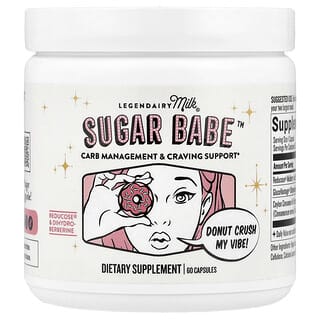 Legendairy Milk, Sugar Babe™, вуглеводна добавка для контролю та підтримки апетиту, 60 капсул