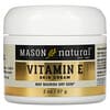 Crema con vitamina E para la piel, 57 g (2 oz)