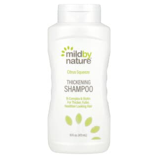 Mild By Nature, Thickening Shampoo, B-Complex + Biotin, Citrus Squeeze, Volumen-Shampoo, B-Komplex + Biotin, Zitrusduft, 473 ml (16 fl. oz.)