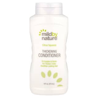 Mild By Nature, Après-shampooing épaississant, Complexe de vitamines B et biotine, Citrus Squeeze, 473 ml