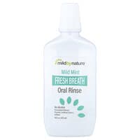 Mild By Nature, 프레시 브레스 구강 세정제, 알코올 무함유, 마일드 민트향, 473ml(16fl oz)