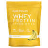 Pure Power, Molkenprotein + Probiotika, Banane, 880 g (1 lb. und 15 oz.)