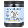 Bark & Whiskers, Probiotics + Enzymes, Probiotika + Enzyme, für Hunde und Katzen, 102 g (3,59 oz.)
