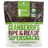 Organic Dried Cranberries, Ripe & Ready Supersnacks, 5 oz (142 g)