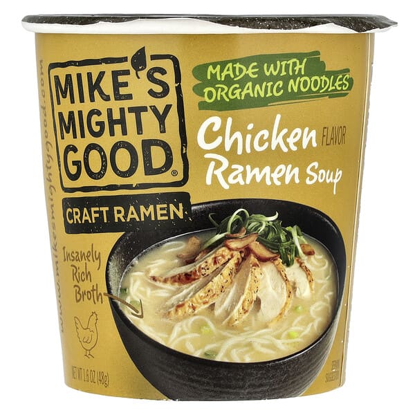 Mike's Mighty Good, Craft Ramen Cup, Chicken Ramen Soup, 1.6 oz (48 g)