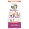 Organic Vitamin A Liquid Drops, flüssige Bio-Vitamin-A-Tropfen, geschmacksneutral, 750 mcg, 30 ml (1 fl. oz.)
