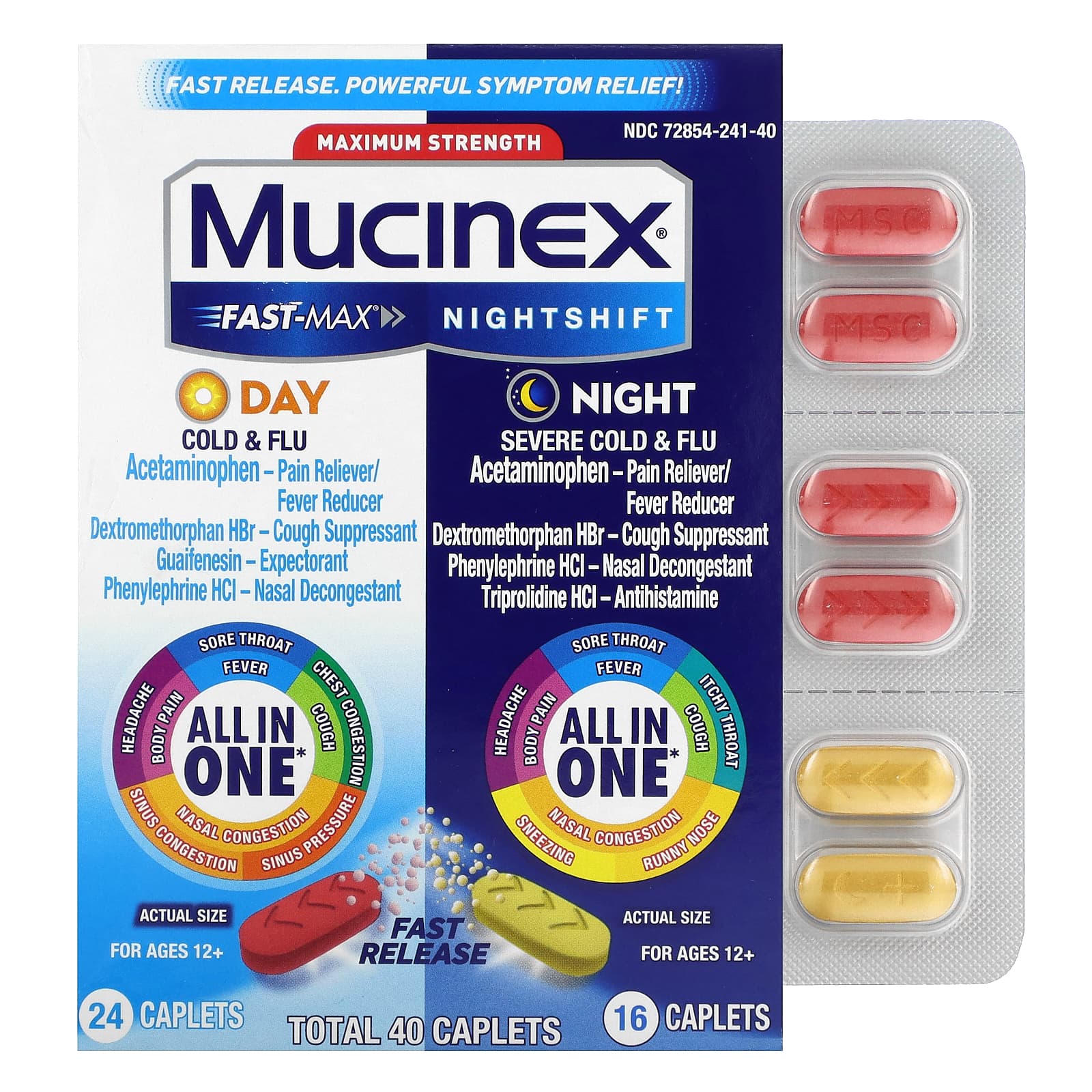 Mucinex Fast Max Day Cold Flu and Nightshift Night Severe Cold Flu Mucinex Fast Max Day Cold Flu and Nightshift Night Severe Cold Flu