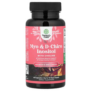 Nature's Craft, Women's Wellness, мио- и D-хироинозитол с холином, 60 капсул