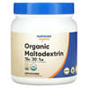 Organic Maltodextrin, Unflavored, 1 lb (454 g)