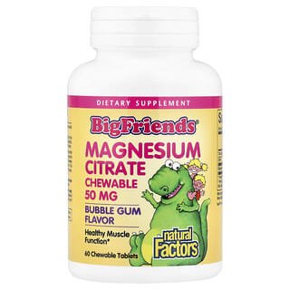 Natural Factors, Big Friends®, Magnesium Citrate, Bubble Gum, 50 mg, 60 Chewable Tablets