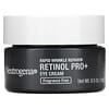 Réparation rapide des rides, Crème pour les yeux Retinol Pro+, Sans parfum, 14 g