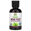 Real Food, Organic Monk Fruit, Liquid Sweetener, 2 fl oz (59 ml)