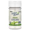 NOW Foods, Better Stevia®, Organic Extract Powder, 1 oz (28 g)