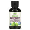 Organic Monk Fruit, Liquid Sweetener, 2 fl oz (59 ml)