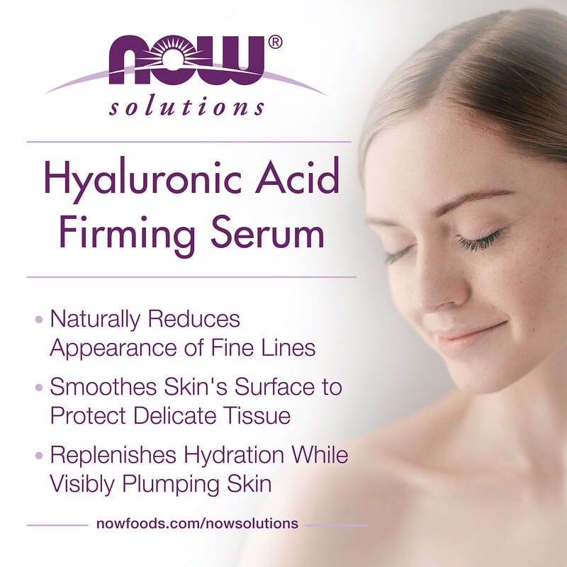 NOW Foods, Solutions, Hyaluronic Acid Firming Serum, 1 fl oz (30 ml)