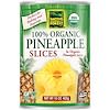 Edward & Sons, Native Forest, 100% Organic Pineapple Slices, 15 oz (425 g)