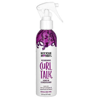 Not Your Mother's, Nourishing Curl Talk, Leave -In Conditioner, For All Curl Types, 6 fl oz (177 ml)