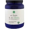 So Lean & So Clean, Organic & Plant-Based Superfood Protein, Organic Chocolate, 22.9 oz (650 g)