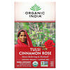 Organic India, Thé Tulsi, Cannelle et rose, Sans caféine, 18 sachets à infusion, 32,4 g