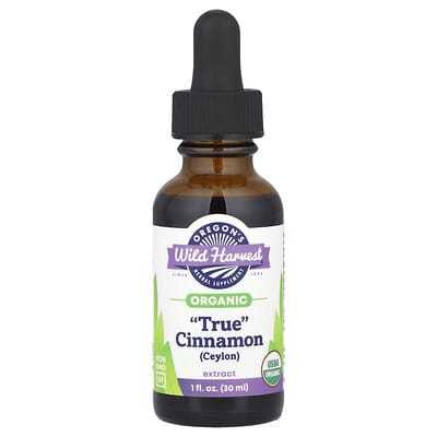 Oregon's Wild Harvest, Organic "Real" Cinnamon (Ceylon) Extract, 1 fl oz (30 ml)