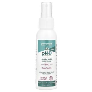 pH-D Feminine Health, Acide borique, Spray rafraîchissant pour le corps, Rose et vanille, 88,72 ml