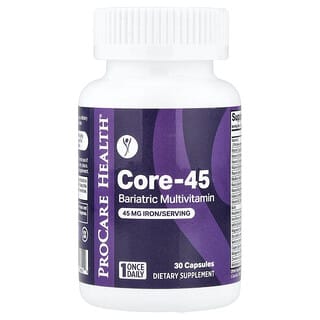 ProCare Health, Core-45, Bariatric Multivitamin, 30 Capsules