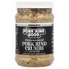 Pork King Good, Pork Rind Crumbs, Unseasoned, 12 oz (340 g)