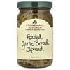 Roasted Garlic Bread Spread, 8 oz (227 g)