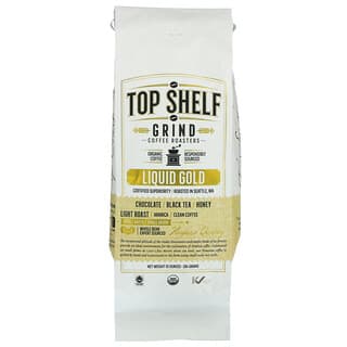 Top Shelf Grind, Liquid Gold, Light Roast, Whole Bean, 10 oz (284 g)