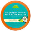 24 Hour Intense Hydrating Shea Body Butter, Coconut Lime, 7 oz (198 g)
