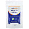 Bacillus Subtilis, 3.5 oz (100 g)