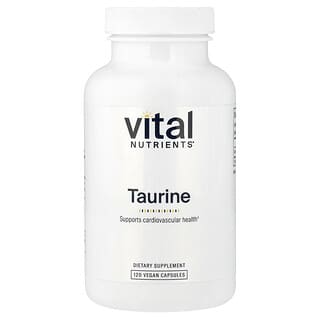 Vital Nutrients, 牛磺酸，2000 毫克，120 粒全素胶囊（每粒胶囊 1000 毫克）