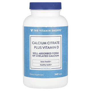 The Vitamin Shoppe, Citrato de Cálcio com Vitamina D, 240 Comprimidos