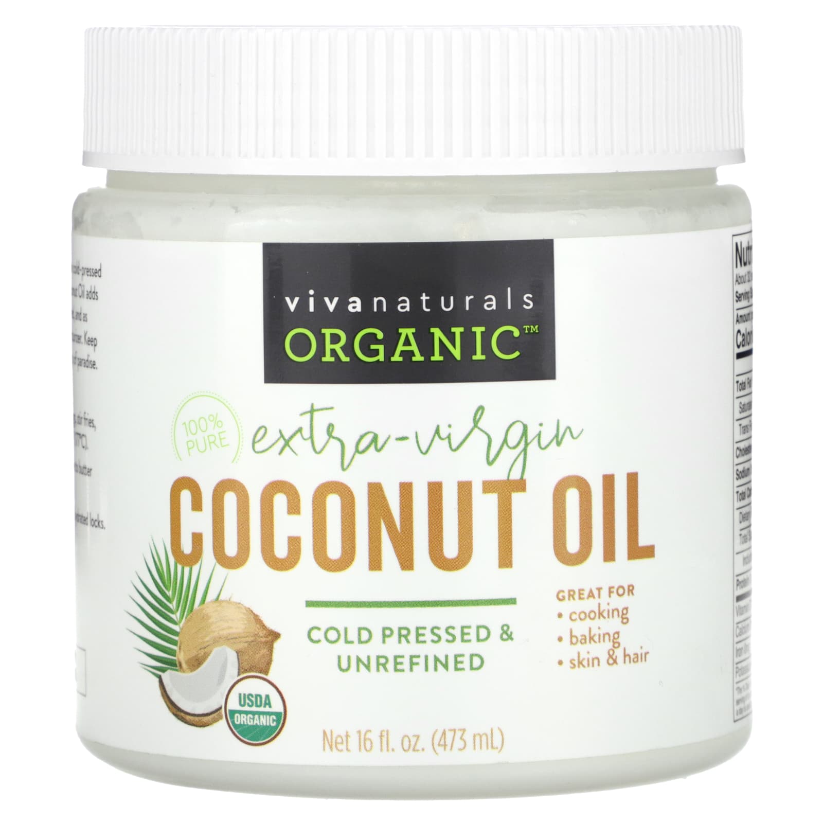 Viva Naturals, Organic Extra-Virgin Coconut Oil, 16 Fl Oz (473 Ml)