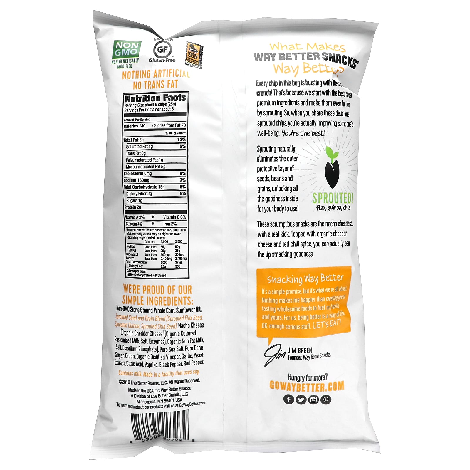 Way Better Snacks, Whole Grain Corn Tortilla Chips, Nacho Cheese, 5.5