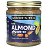 Organic Raw Almond Butter, Bio-Mandelbutter mit rohen Mandeln, 227 g (8 oz.)