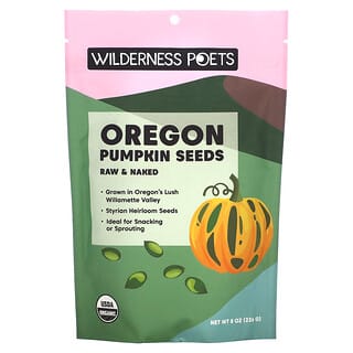 Wilderness Poets, Semillas de calabaza de Oregón orgánica, 226 g (8 oz)