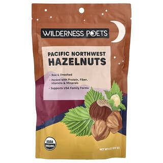 Wilderness Poets, 有機西北太平洋榛子，無鹽，8 盎司（226 克）