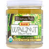 Raw Walnut Butter with Cashews, 8 oz (227 g)