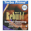 Men's Rebuild Internal Cleansing, 3 Part Program, 3 Bottles